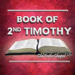 2nd Timothy Bible Series